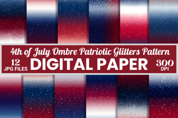 4th of July Ombre Glitters Backgrounds: Festive Digital Assets